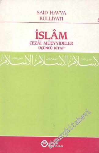 İslam 3. Kitap: Cezai Müeyyideler -