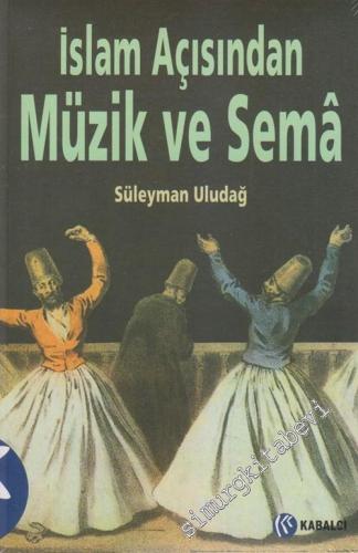 İslam Açısından Müzik ve Sema -        2020