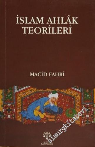 İslam Ahlak Teorileri -        2024