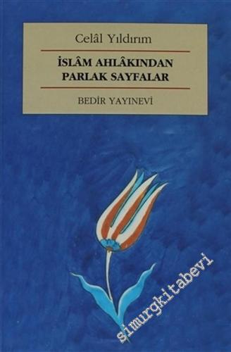 İslam Ahlakından Parlak Sayfalar