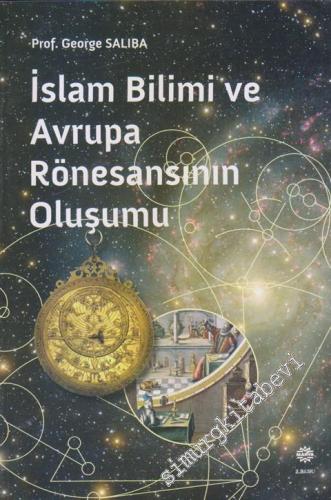 İslam Bilimi ve Avrupa Rönesansının Doğuşu  -