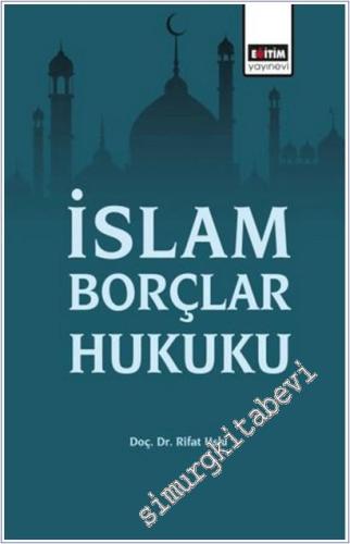 İslam Borçlar Hukuku -        2019