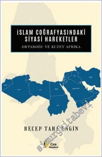İslam Coğrafyasındaki Siyasi Hareketler -        2025