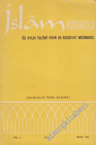 İslam Düşüncesi - Üç Aylık İslami Fikir ve Edebiyat Mecmuası (Ramazan 