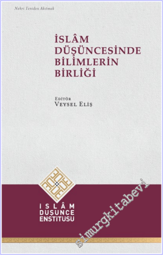 İslam Düşüncesinde Bilimlerin Birliği -        2026