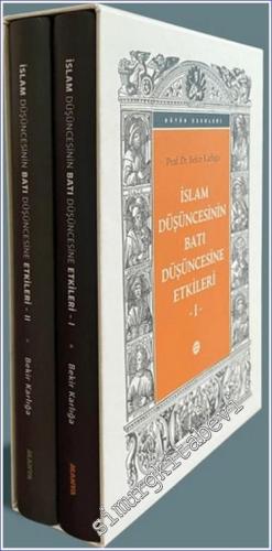 İslam Düşüncesinin Batı Düşüncesine Etkileri (2 Cilt Takım) - 2024