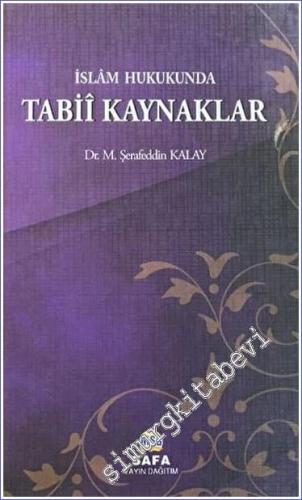 İslam Hukukunda Tabii Kaynaklar -        2023