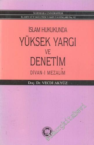 İslam Hukukunda Yüksek Yargı ve Denetimi -        1995