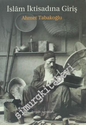 İslam İktisadına Giriş -        2008