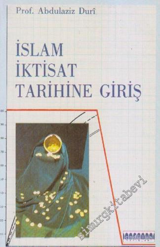 İslâm İktisat Tarihine Giriş -        1991