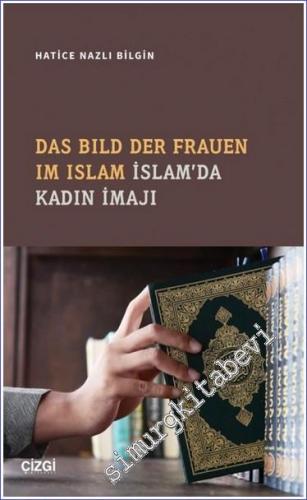 İslam'da Kadın İmajı = Das Bild Der Frauen Im Islam - 2022