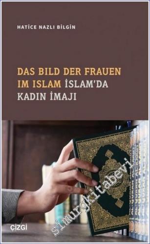 İslam'da Kadın İmajı = Das Bild Der Frauen Im Islam -        2022