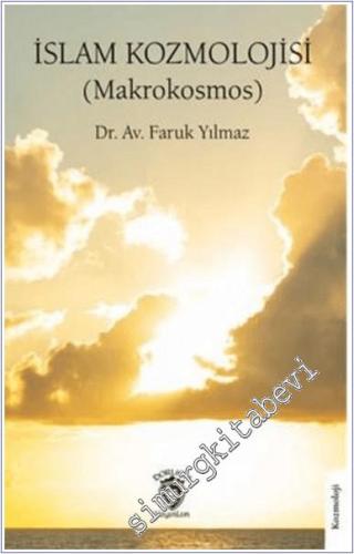 İslam Kozmolojisi Makrokosmos -        2025