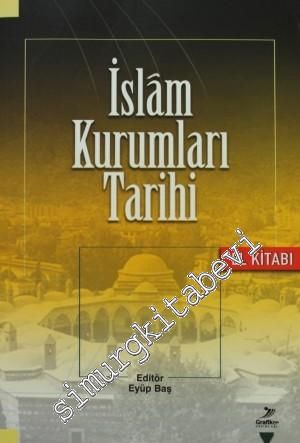 İslam Kurumları Tarihi El Kitabı -