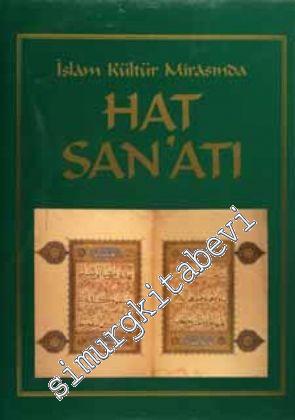 İslam Kütür Mirasında Hat Sanatı