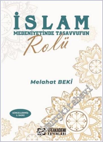 İslam Medeniyetinde Tasavvufun Rolü -        2025