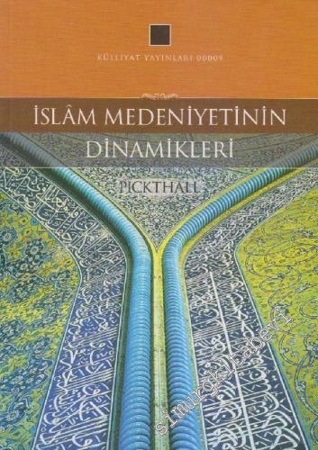 İslâm Medeniyetinin Dinamikleri -        2024