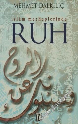 İslam Mezheplerinde Ruh -        2004