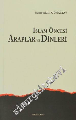 İslâm Öncesi Araplar ve Dinleri -