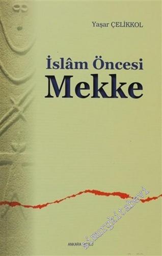 İslam Öncesi Mekke -        2003