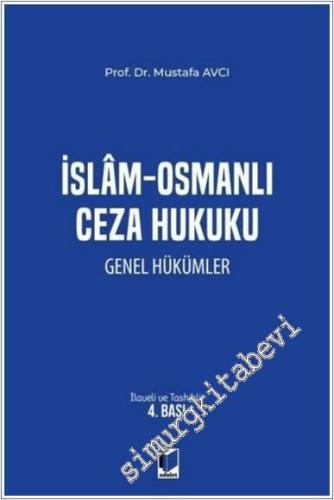 İslam - Osmanlı Ceza Hukuku Genel Hükümler -        2024