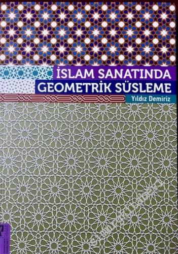 İslam Sanatında Geometrik Süsleme -        2019