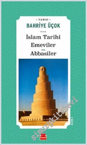 İslam Tarihi : Emeviler Abbasiler -        2022