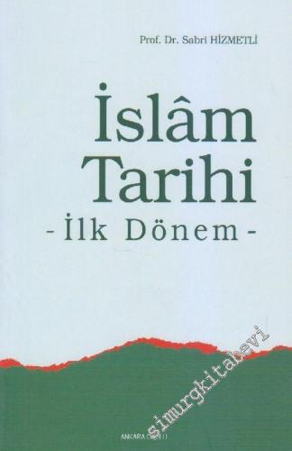 İslam Tarihi: İlk Dönem -        2006