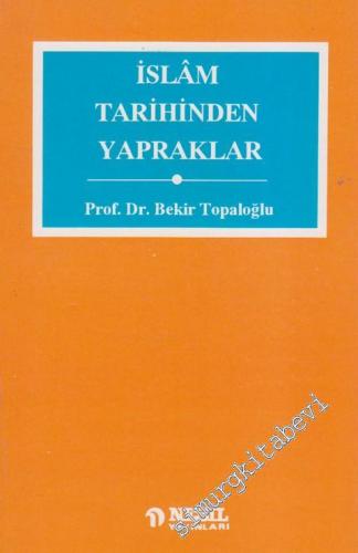 İslâm Tarihinden Yapraklar -        1982