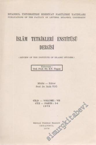 İslâm Tetkikleri Enstitüsü Dergisi = Review of the Institute of Islami