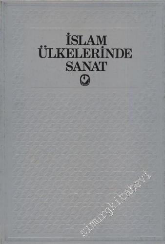 İslam Ülkelerinde Sanat