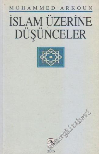 İslâm Üzerine Düşünceler -        1999