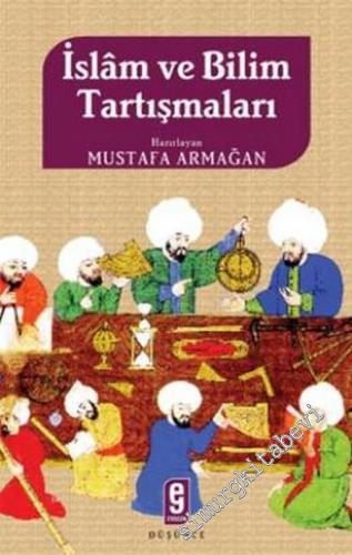 İslam ve Bilim Tartışmaları -