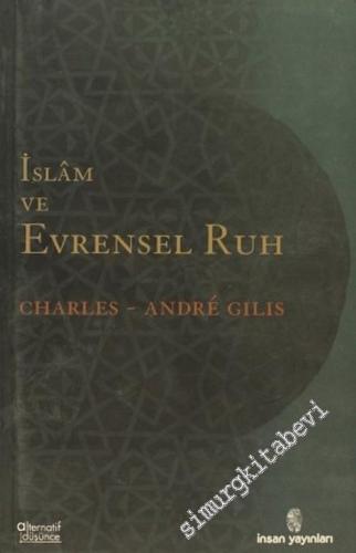 İslâm ve Evrensel Ruh -        2004
