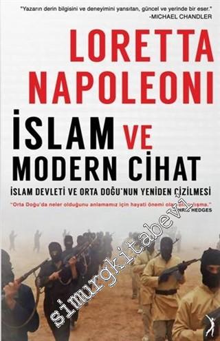 İslam ve Modern Cihat: İslam Devleti ve Orta Doğu'nun Yeniden Çizilmesi -