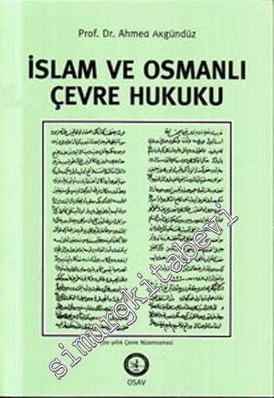 İslâm ve Osmanlı Çevre Hukuku