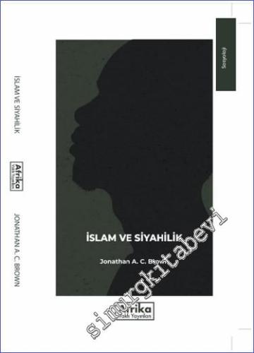 İslam ve Siyahilik - 2023