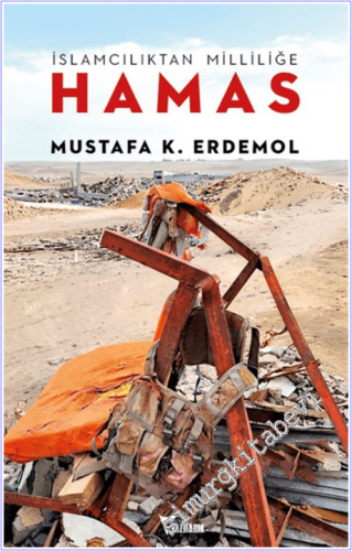 İslamcılıktan Milliliğe Hamas -        2026