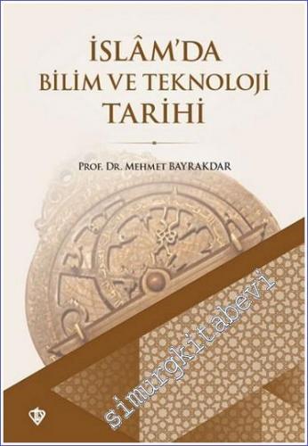 İslâm'da Bilim ve Teknoloji Tarihi -        2020