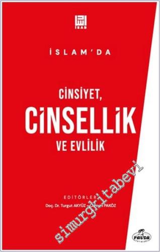 İslam'da Cinsiyet Cinsellik ve Evlilik -        2024