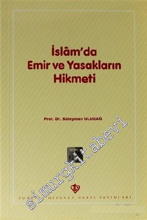 İslam'da Emir ve Yasakların Hikmeti -        2023