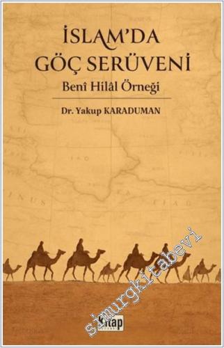 İslam'da Göç Serüveni : Beni Hilal Örneği -        2025