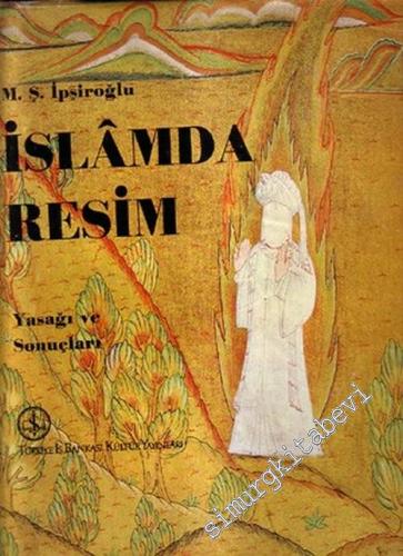 İslam'da Resim Yasağı ve Sonuçları