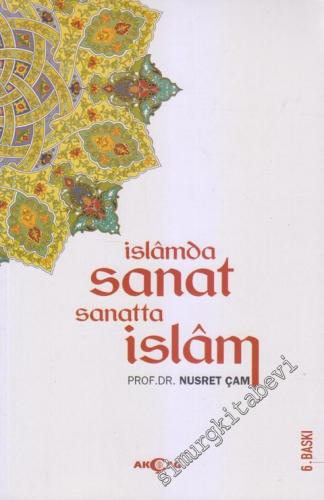 İslamda Sanat - Sanatta İslam