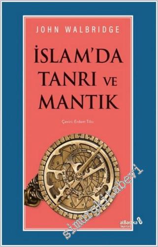 İslam'da Tanrı ve Mantık -        2025