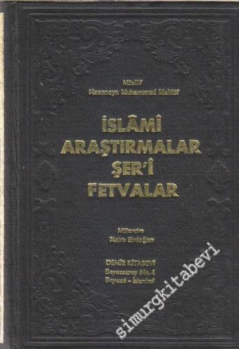 İslâmi Araştırmalar, Şer'i  Fetvalar -