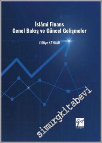 İslâmi Finans Genel Bakış ve Güncel Gelişmeler -        2024