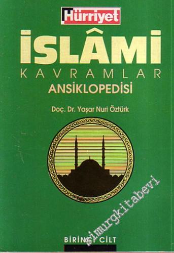 İslâmi Kavramlar Ansiklopedisi Cilt 1 - 2 -