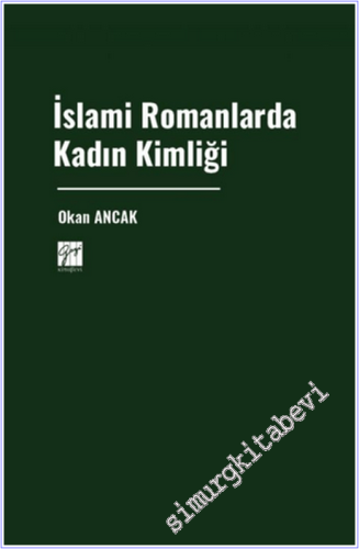 İslami Romanlarda Kadın Kimliği -        2026