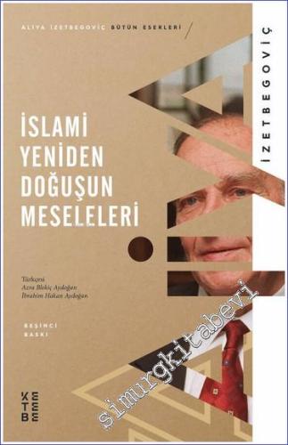İslami Yeniden Doğuşun Meseleleri -        2022